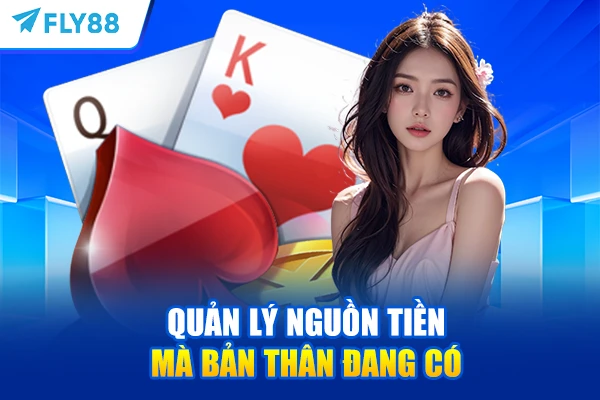 Quản lý nguồn tiền mà bản thân đang có