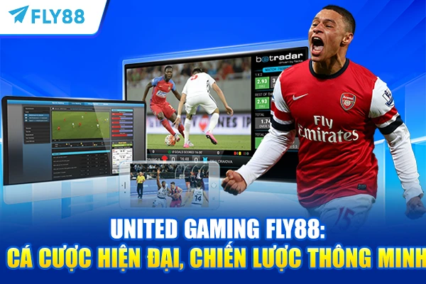 United Gaming FLY88: Cá Cược Hiện Đại, Chiến Lược Thông Minh